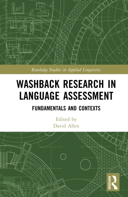 Book cover of: Washback Research in Language Assessment