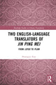Book cover of: Two English-Language Translators of Jin Ping Mei. By: Shuangjin Xiao