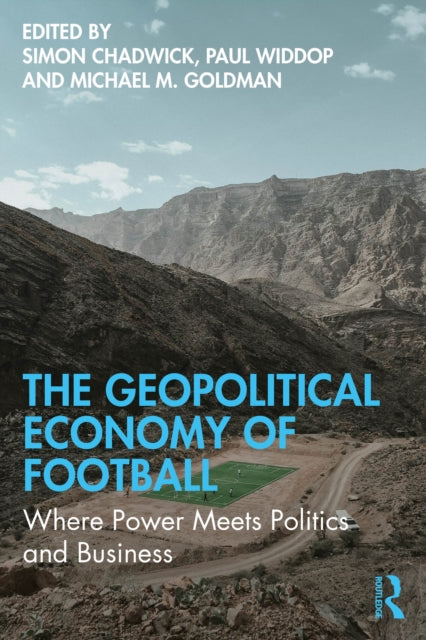 Book cover of: Geopolitical Economy of Football
