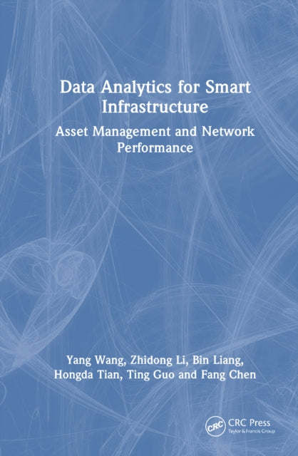 Book cover of: Data Analytics for Smart Infrastructure. By: Yang Wang