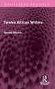 Book cover of: Twelve African Writers