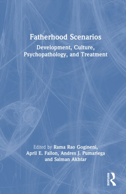 Book cover of: Fatherhood Scenarios. By: Rama Rao Gogineni