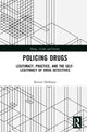 Book cover of: Policing Drugs. By: Steven Debbaut
