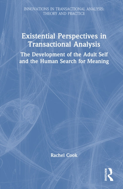 Book cover of: Existential Perspectives in Transactional Analysis