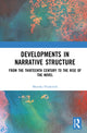 Book cover of: Developments in Narrative Structure: Two Volume Set