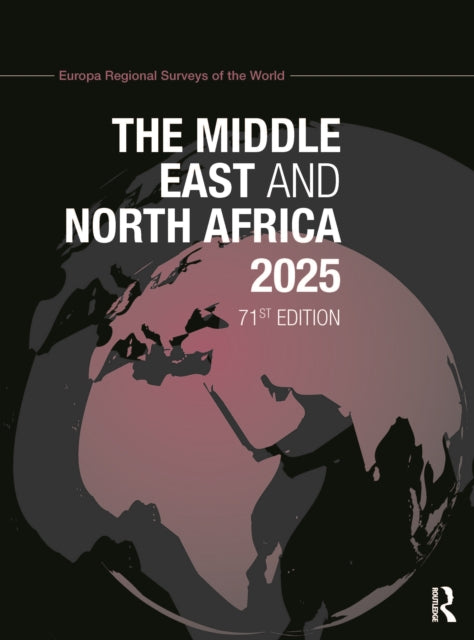 Book cover of: Middle East and North Africa 2025. By: Europa Publications