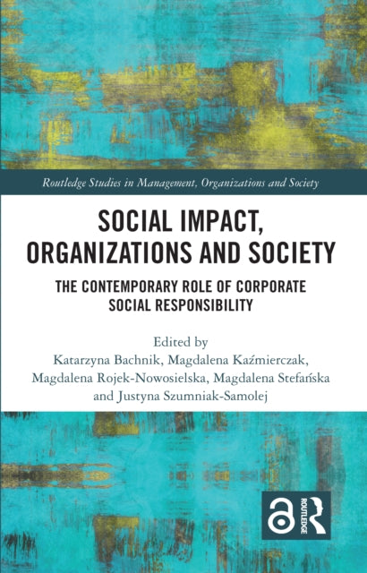 Book cover of: Social Impact, Organizations and Society. By: Katarzyna Bachnik