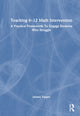 Book cover of: Teaching 6-12 Math Intervention