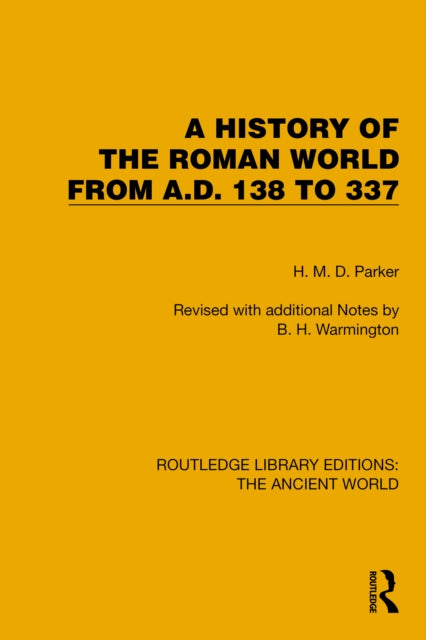 Book cover of: History of the Roman World from A.D. 138 to 337