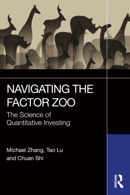 Book cover of: Navigating the Factor Zoo. By: Michael Zhang