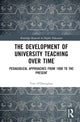 Book cover of: Development of University Teaching Over Time. By: T. A. ODonoghue