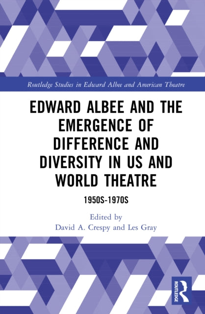 Book cover of: Edward Albee and the Emergence of Difference and Diversity in US and World Theatre