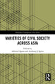Book cover of: Varieties of Civil Society Across Asia. By: Akihiro Ogawa