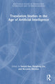 Book cover of: Translation Studies in the Age of Artificial Intelligence