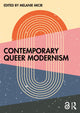 Book cover of: Contemporary Queer Modernism