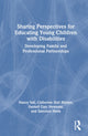Book cover of: Sharing Perspectives for Educating Young Children with Disabilities