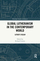 Book cover of: Global Lutheranism in the Contemporary World