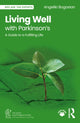 Book cover of: Living Well with Parkinson’s