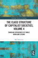 Book cover of: Class Structure of Capitalist Societies, Volume 4