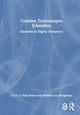 Book cover of: Creative Technologies Education