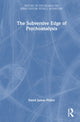 Book cover of: Subversive Edge of Psychoanalysis. By: David James Fisher