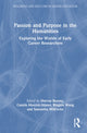 Book cover of: Passion and Purpose in the Humanities. By: Marcus Bussey