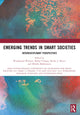 Book cover of: Emerging Trends in Smart Societies. By: Worakamol Wisetsri