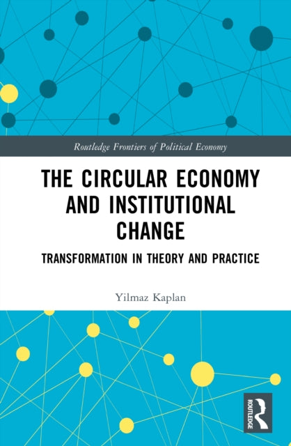 Book cover of: Circular Economy and Institutional Change