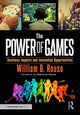 Book cover of: Power of Games. By: William B. Rouse