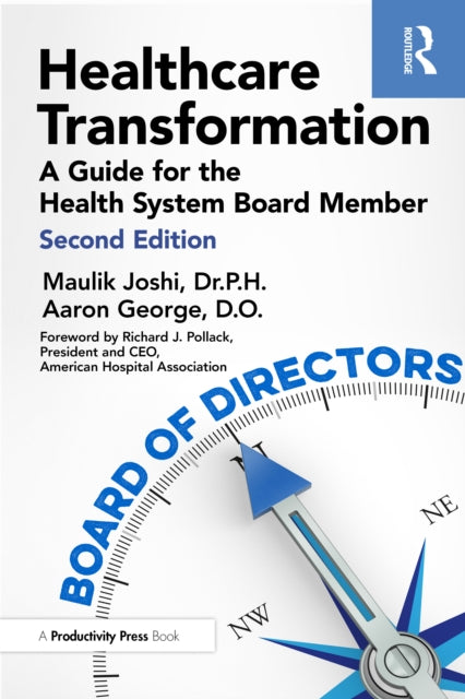Book cover of: Healthcare Transformation. By: Maulik Joshi  P H