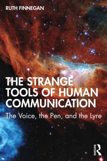 Book cover of: Strange Tools of Human Communication. By: Ruth Finnegan