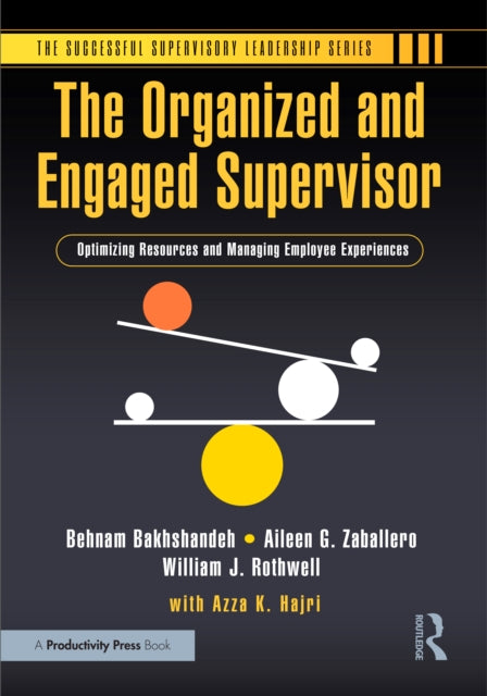 Book cover of: Organized and Engaged Supervisor