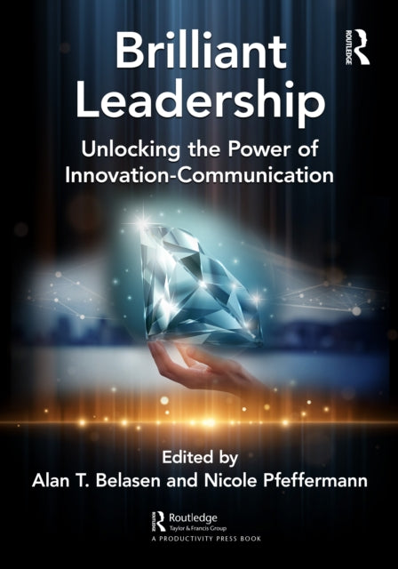 Book cover of: Brilliant Leadership. By: Alan Belasen