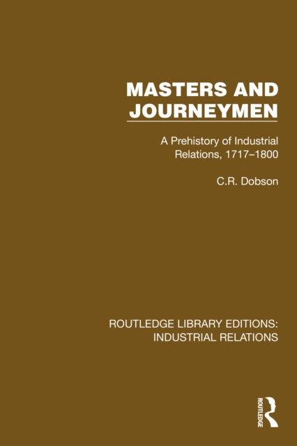 Book cover of: Masters and Journeymen. By: C. R. Dobson