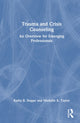 Book cover of: Trauma and Crisis Counseling
