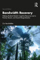 Book cover of: Bandwidth Recovery. By: Cia Verschelden