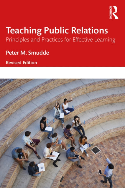 Book cover of: Teaching Public Relations. By: Peter M. Smudde