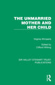 Book cover of: Unmarried Mother and Her Child. By: Virginia Wimperis
