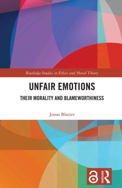 Book cover of: Unfair Emotions. By: Jonas Blatter
