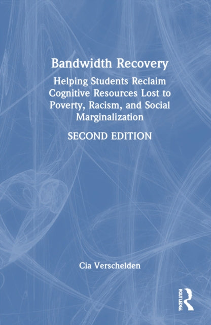 Book cover of: Bandwidth Recovery. By: Cia Verschelden