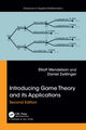 Book cover of: Introducing Game Theory and its Applications. By: Elliott Mendelson