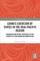 Book cover of: China's Coercion of States in the Asia-Pacific Region. By: Maximilian Ernst