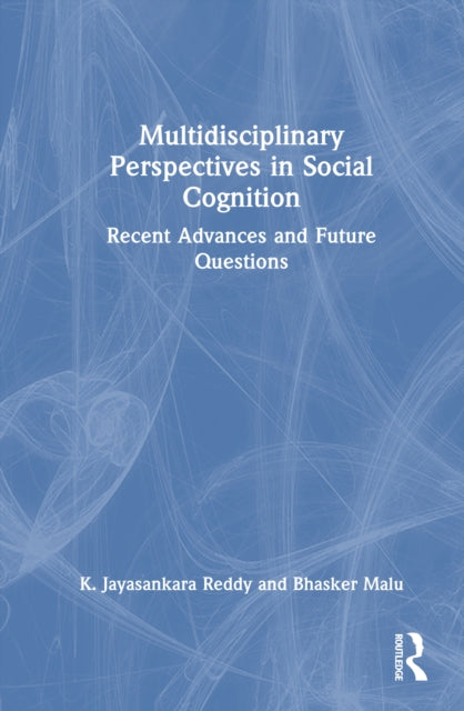Book cover of: Multidisciplinary Perspectives in Social Cognition
