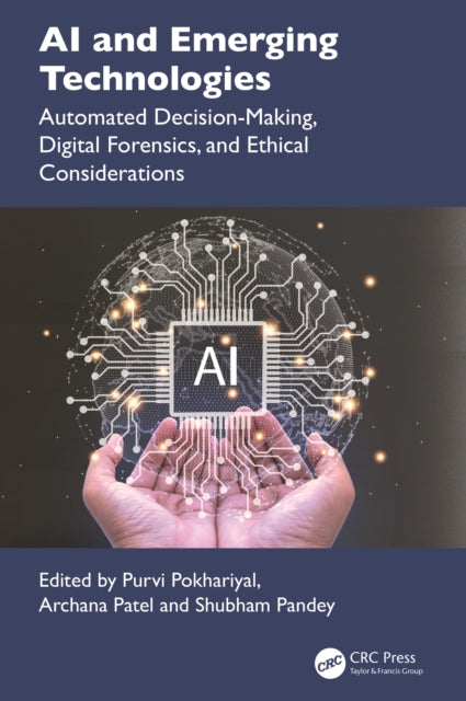 Book cover of: AI and Emerging Technologies. By: Purvi Pokhariyal