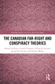 Book cover of: Canadian Far-Right and Conspiracy Theories. By: Ahmed K. Al-Rawi