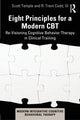 Book cover of: Eight Principles for a Modern CBT