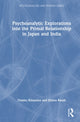 Book cover of: Psychoanalytic Explorations into the Primal Relationship in Japan and India