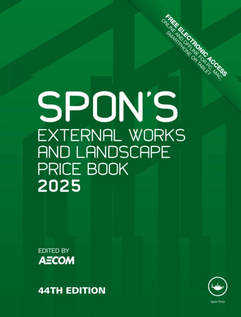 Book cover of: Spon's External Works and Landscape Price Book 2025