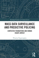 Book cover of: Mass data surveillance and predictive policing. By: Plixavra Vogiatzoglou