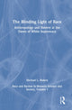 Book cover of: Anthropology and Slavery at the Dawn of White Supremacy. By: Michael L. Blakey